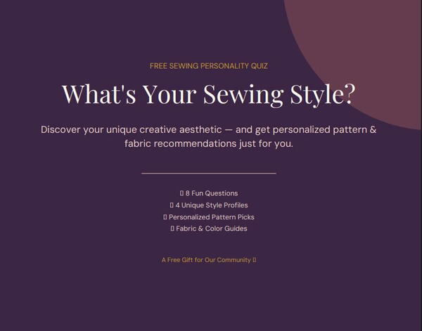 Whats Your Sewing Style Personality Quiz