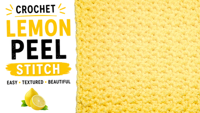 Crochet Lemon Peel Crochet Stitch Washcloth